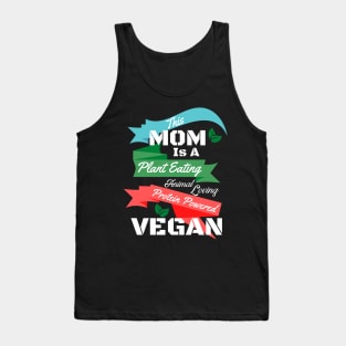 Plant Protein Animal Loving Vegan Mom Tank Top